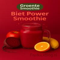 Biet Power Smoothie 1 Krachtige Biet Power Smoothie met rode biet, appel en wortel, vol antioxidanten