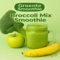 Broccoli Mix Smoothie 2 Groene Broccoli Mix Smoothie met broccoli, banaan en appel voor een frisse smaak