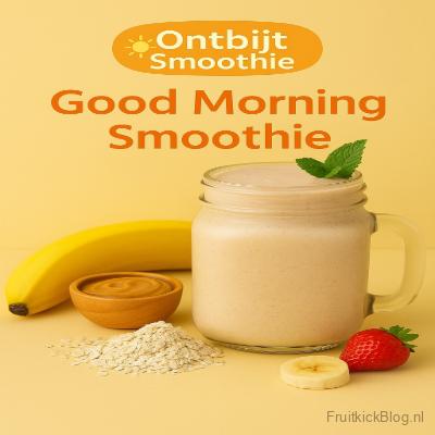 Good Morning Smoothie 9 Ontbijt smoothie Good Morning in een glazen mok, met banaan, havermout, pindakaas, aardbei en muntblad op een gele achtergrond