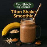 Titan Shake Titan Shake Smoothie