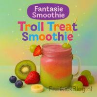 Troll Treat Troll Treat Smoothie