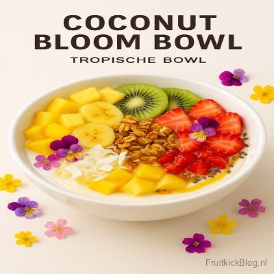 Coconut Bloom bowl met kokos en kleurrijk fruit – frisse tropische bowl.