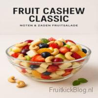 Fruit Cashew Classic 5 Gezonde fruitsalade met cashewnoten en kleurrijk vers fruit – ideaal zomers recept.