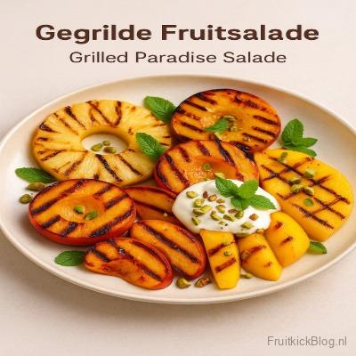 Grilled Paradise Fruitsalade 6 Grilled Paradise salade met gegrild fruit – warme en gezonde fruitsalade