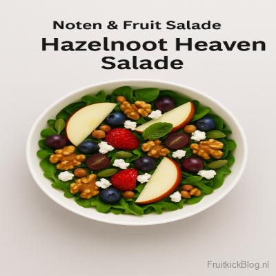 Hazelnoot Heaven - Noten & Zaden Salade 2 Hazelnut Heaven salade met hazelnoten en fruit – gezonde noten en zaden fruitsalade
