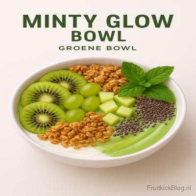 Minty Glow Bowl - Groene Bowl 4 Minty Glow Bowl met munt, kiwi en fruit – verfrissende groene bowl.