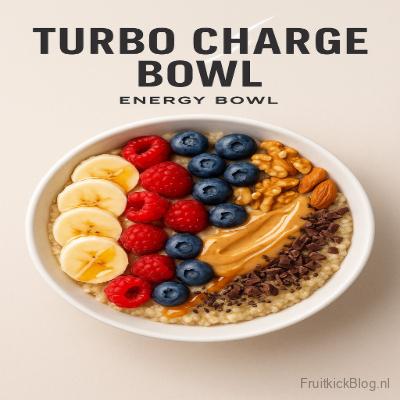 Turbo Charge Bowl - Energie Bowl 2 Turbo Charge Bowl met eiwitten en fruit – krachtige en gezonde energy bowl.