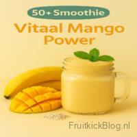 Vitaal Mango Power Smoothie 6 smoothie Vitaboost Mango Power met mango en een krachtige energieboost