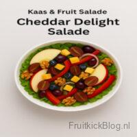Cheddar Delight salade met cheddar en fruit – gezonde en hartige kaas & fruit salade