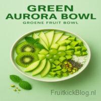 Green Aurora - Groene Fruit Bowl 1 Green Aurora Bowl met kiwi, munt en fruit – verfrissende groene bowl.