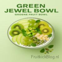Green Jewel - Groene Fruit Bowl 2 Green Jewel Bowl met kiwi, spinazie en fruit – gezonde groene bowl