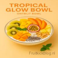 Tropical Glow - Tropische Bowl 1 Tropical Glow Bowl met exotisch fruit en kokos β gezonde tropische bowl.